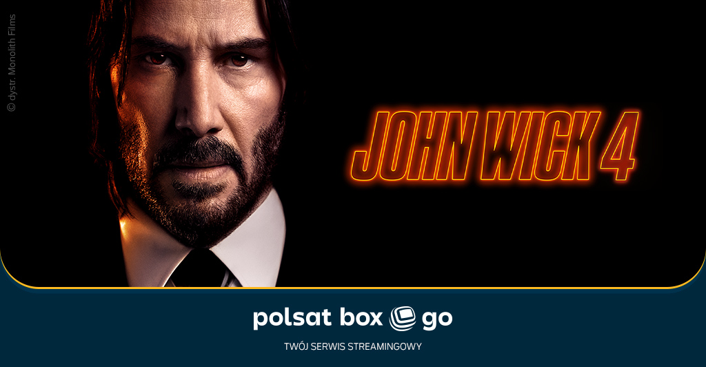 POlsat Box Go - John Wick 4