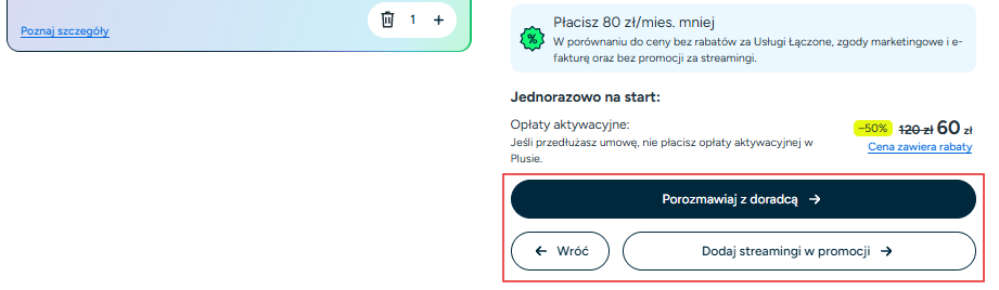 Widok na fragment konfiguratora Usług Łączonych krok 1 z zaznaczonym elementem przejścia do dalszej konfiguracji i wyboru streamingów lub prośbą o kontakt z doradcą