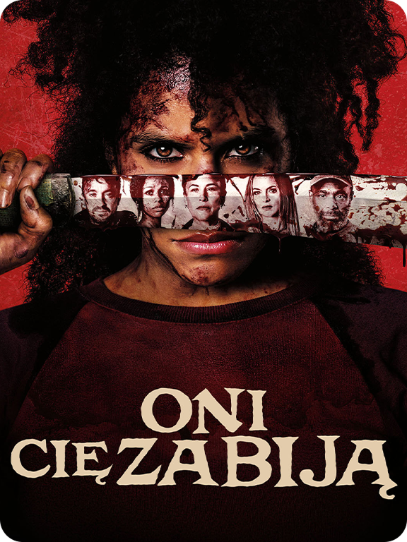 Film Oni Cię Zabiją